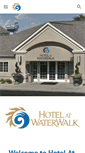 Mobile Screenshot of hotelatwaterwalk.com